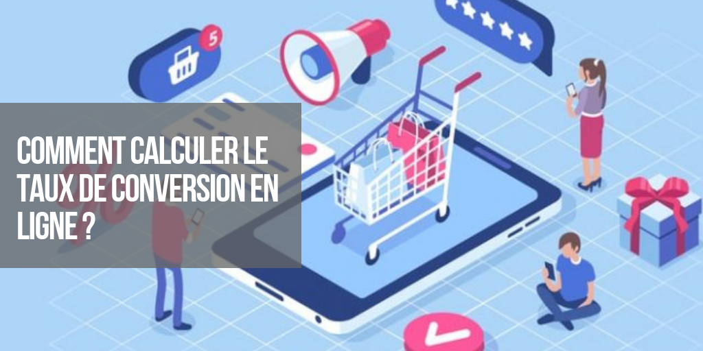 CRM : comment calculer le taux de conversion en ligne ?